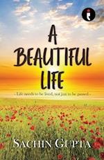 A Beautiful Life