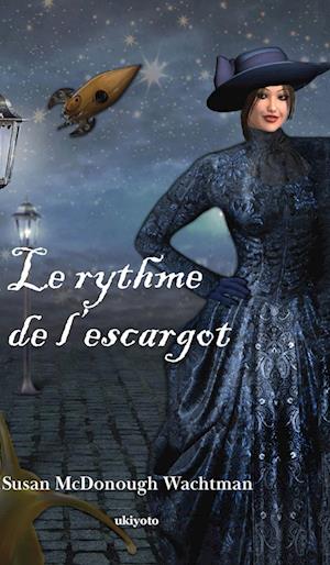 Le rythme de l'escargot