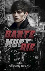 Dante Must Die