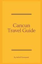 Cancun Travel Guide 