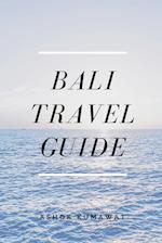 Bali Travel Guide 