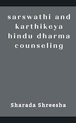 sarswathi and karthikeya hindu dharma counseling 