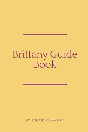 Brittany Guide Book