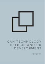 Can Technology Help US And UK Development 