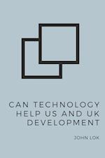 Can Technology Help US And UK Development 