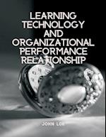 Learning Technology And Organizational Performance Relationship 