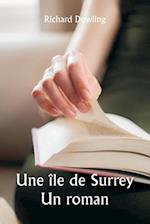 An Isle of Surrey A Novel