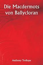 The Macdermots of Ballycloran