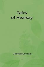 Tales Of Hearsay 