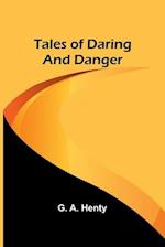 Tales of Daring and Danger 