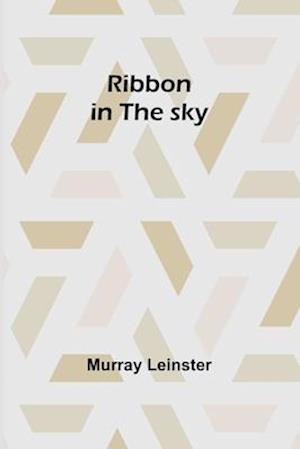 Ribbon in the sky