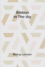 Ribbon in the sky 