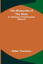 The Monarchs of the Main; Or, Adventures of the Buccaneers (Volume 2) 