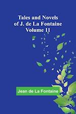 Tales and Novels of J. de La Fontaine - Volume 11 