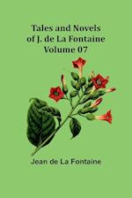 Tales and Novels of J. de La Fontaine - Volume 07 