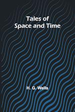 Tales of Space and Time 