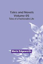 Tales and Novels - Volume 05 Tales of a Fashionable Life 