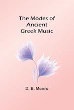 The Modes of Ancient Greek Music 