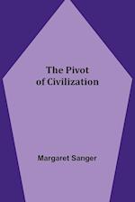 The Pivot of Civilization 
