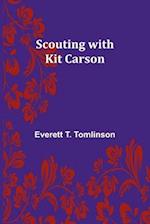 Scouting with Kit Carson 