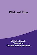 Plish and Plum 