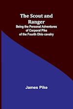 The Scout and Ranger