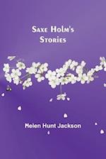 Saxe Holm's Stories 