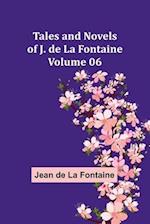 Tales and Novels of J. de La Fontaine - Volume 06 