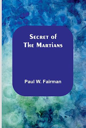 Secret of the Martians