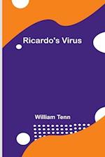 Ricardo's Virus 