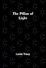 The Pillar of Light 