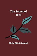 The Secret of Toni 