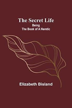 The Secret Life