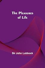 The Pleasures of Life 
