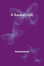 A teacher's gift 