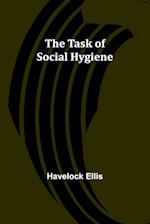 The Task of Social Hygiene 