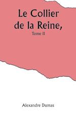 Le Collier de la Reine, Tome II