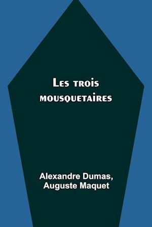 Les trois mousquetaires