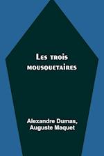 Les trois mousquetaires