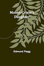 Monte-Cristo's Daughter 