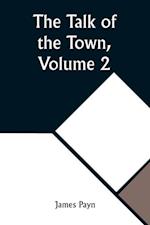 The Talk of the Town, Volume 2 