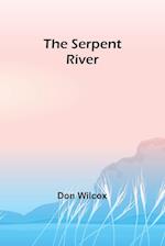 The Serpent River 