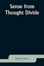Sense from Thought Divide 
