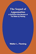 The Sequel of Appomattox