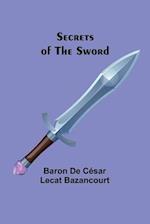 Secrets of the Sword 