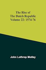 The Rise of the Dutch Republic - Volume 22