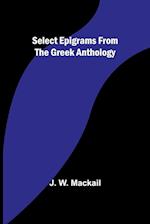 Select Epigrams from the Greek Anthology 