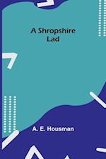 A Shropshire Lad 