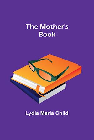 The Mother's Book