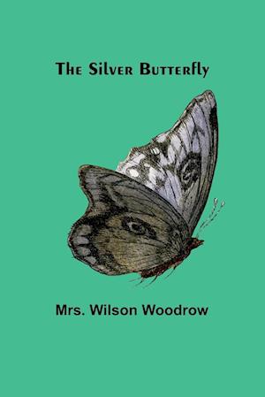 The Silver Butterfly